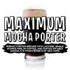 Maximum Mocha Porter